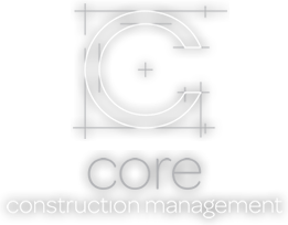 Welcome to Core Construction Management